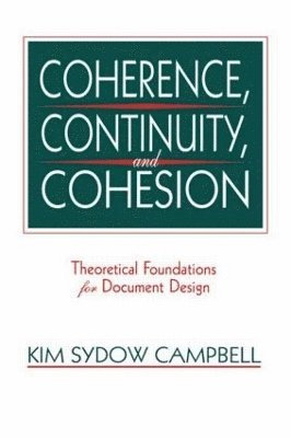 Coherence, Continuity, and Cohesion 1