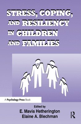 bokomslag Stress, Coping, and Resiliency in Children and Families