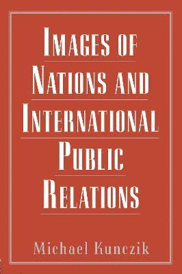 Images of Nations and International Public Relations 1