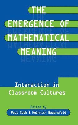 Paul Cobb, Heinrich Bauersfeld - Emergence of Mathematical Meaning, Inbunden