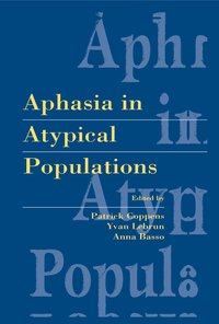 bokomslag Aphasia in Atypical Populations