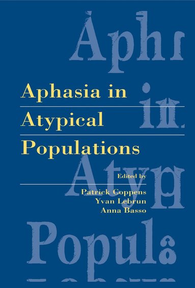 bokomslag Aphasia in Atypical Populations