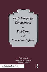 bokomslag Early Language Development in Full-term and Premature infants