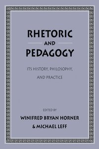 bokomslag Rhetoric and Pedagogy