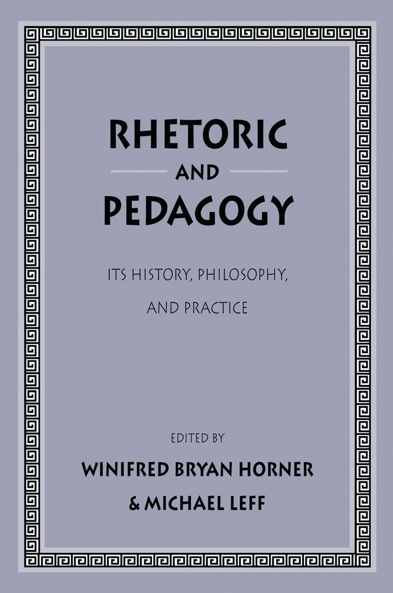 Rhetoric and Pedagogy 1