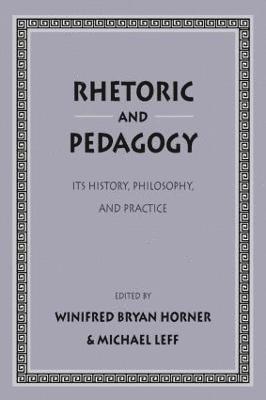 bokomslag Rhetoric and Pedagogy