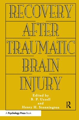 Recovery After Traumatic Brain Injury 1