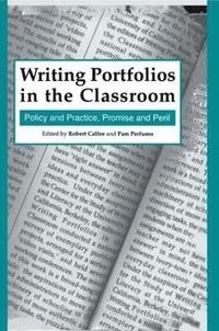 bokomslag Writing Portfolios in the Classroom