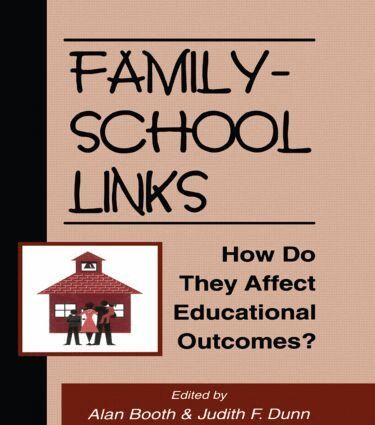 Alan Booth, Judith F. Dunn - Family-School Links, Inbunden