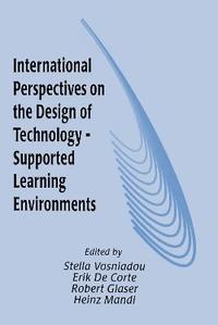 bokomslag International Perspectives on the Design of Technology-supported Learning Environments