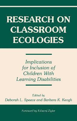 Research on Classroom Ecologies 1