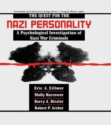 Eric A. Zillmer, Molly Harrower, Barry A. Ritzler, Robert P. Archer - Quest for the Nazi Personality, Inbunden