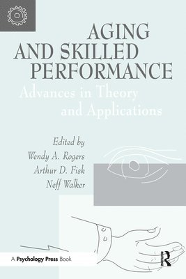 Aging and Skilled Performance 1