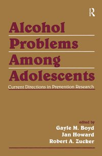 bokomslag Alcohol Problems Among Adolescents