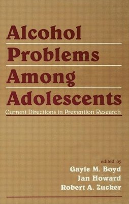 Alcohol Problems Among Adolescents 1