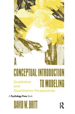 bokomslag A Conceptual Introduction To Modeling