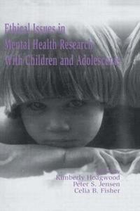 bokomslag Ethical Issues in Mental Health Research With Children and Adolescents