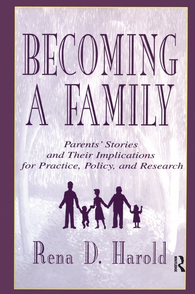 bokomslag Becoming A Family