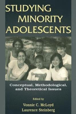Vonnie C. McLoyd, Laurence Steinberg - Studying Minority Adolescents, Häftad
