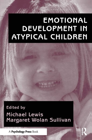 bokomslag Emotional Development in Atypical Children