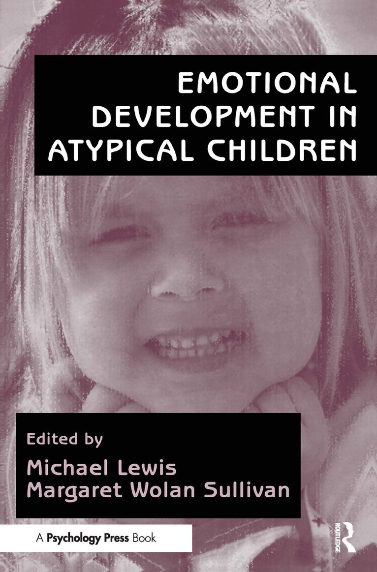 Emotional Development in Atypical Children 1