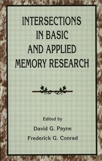 bokomslag Intersections in Basic and Applied Memory Research