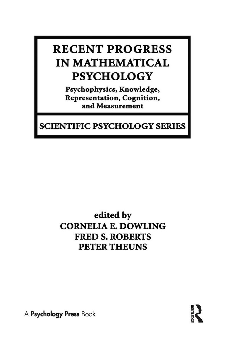 Recent Progress in Mathematical Psychology 1