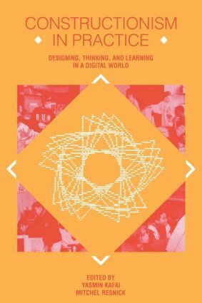 Yasmin B. Kafai, Mitchel Resnick - Constructionism in Practice, Häftad