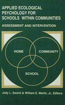 bokomslag Applied Ecological Psychology for Schools Within Communities