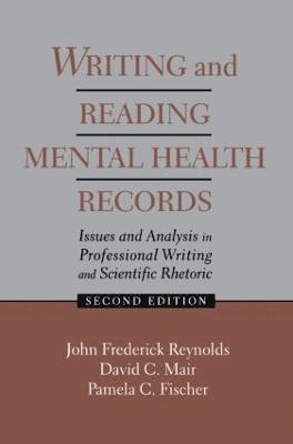 bokomslag Writing and Reading Mental Health Records