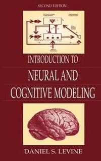 bokomslag Introduction to Neural and Cognitive Modeling
