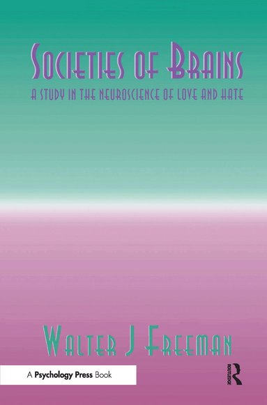Walter J. Freeman - Societies of Brains, Inbunden