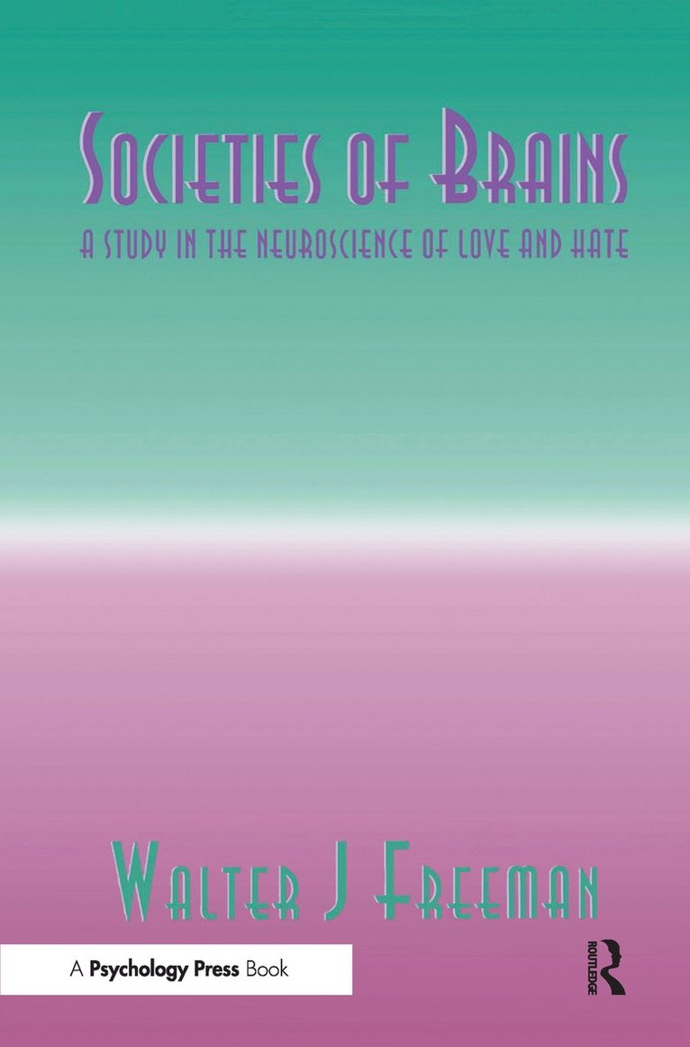 Walter J. Freeman - Societies of Brains, Inbunden