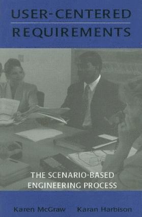 Karen L. McGraw, Karan Harbison - User-centered Requirements, Häftad