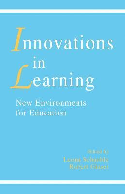 Leona Schauble, Robert Glaser - innovations in Learning, Inbunden