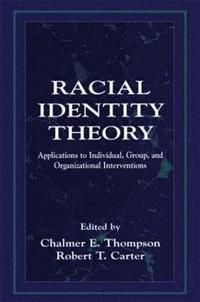 bokomslag Racial Identity Theory