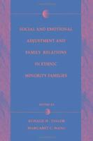 bokomslag Social and Emotional Adjustment and Family Relations in Ethnic Minority Families