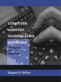 bokomslag Computer-assisted Investigative Reporting