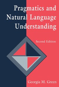 bokomslag Pragmatics and Natural Language Understanding