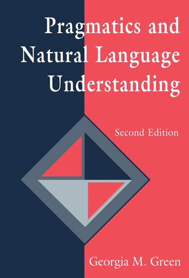 bokomslag Pragmatics and Natural Language Understanding