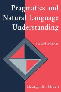 bokomslag Pragmatics and Natural Language Understanding