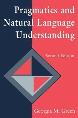 Pragmatics and Natural Language Understanding 1