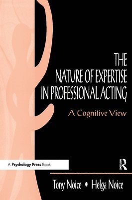 bokomslag The Nature of Expertise in Professional Acting