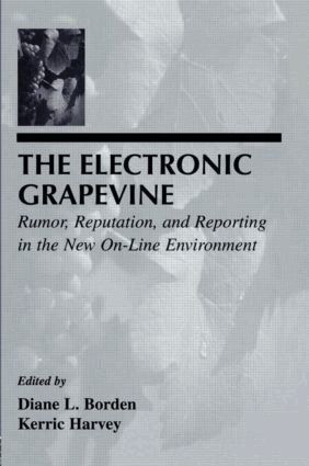 Diane L. Borden, Kerric Harvey - Electronic Grapevine, Häftad