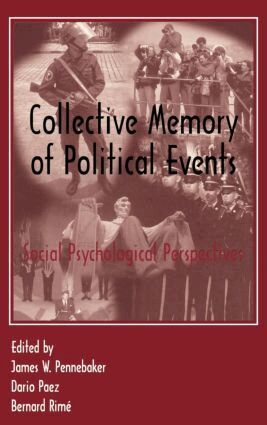 James W. Pennebaker, Dar¡o Paez, Bernard Rim‚, Dario Paez - Collective Memory of Political Events, Inbunden