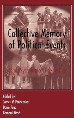 bokomslag Collective Memory of Political Events