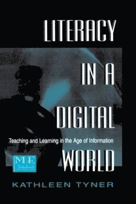 Literacy in a Digital World 1