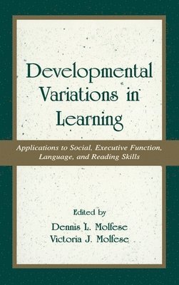 Developmental Variations in Learning 1