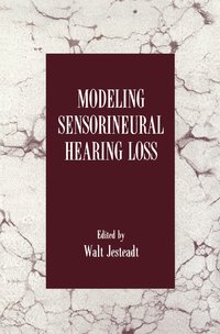 bokomslag Modeling Sensorineural Hearing Loss