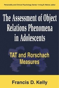 bokomslag The Assessment of Object Relations Phenomena in Adolescents